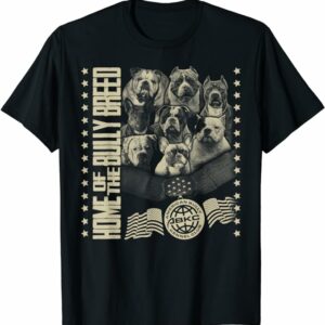 T Shirt Home of the Bully Breed ABKC American Bully Kennel Club tee