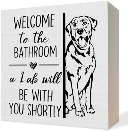 Funny Labrador Retriever Bathroom Wooden Box Sign,Gifts for Labrador Dog Lovers,Lab Dog Wood Block Plaque Signs for Bathroom Toilet Restroom Desk Table Shelf Decor, 5×5 Inch