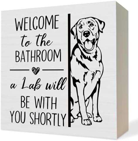 Funny Labrador Retriever Bathroom Wooden Box Sign,Gifts for Labrador Dog Lovers,Lab Dog Wood Block Plaque Signs for Bathroom Toilet Restroom Desk Table Shelf Decor, 5x5 Inch
